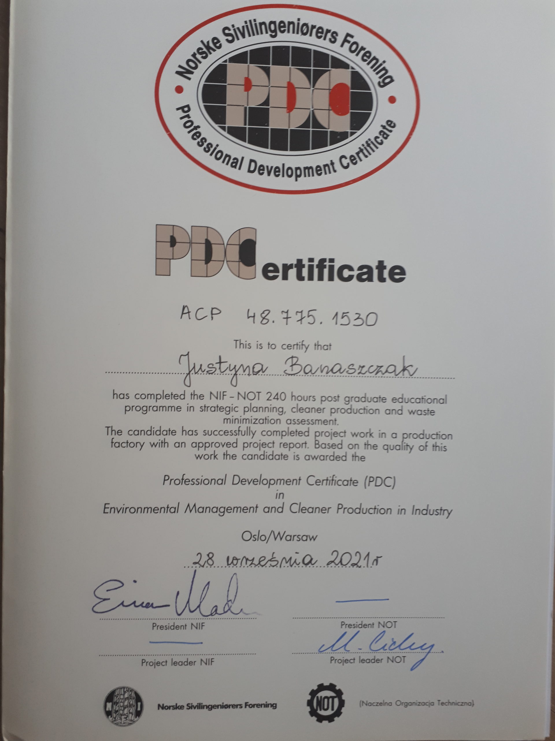 Certyfikat w j. angielskim uzyskany przez Panią Justynę Banaszczak od Naczelnej Organizacji Technicznej oraz Norweskie Stowarzyszenie Inżynierów Budownictwa - Norske Sivilingeniørers Forening